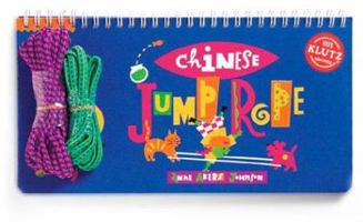 Chinese Jump Rope (Klutz) 1570540985 Book Cover