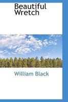 Beautiful Wretch 151169338X Book Cover