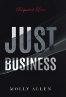 Just Business 1779621132 Book Cover