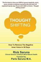 Thought Shifting: How to Remove the Negative Inner Voice in 30 Days 0991949404 Book Cover