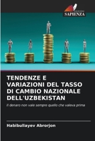 Tendenze E Variazioni del Tasso Di Cambio Nazionale Dell'uzbekistan (Italian Edition) 6208409969 Book Cover