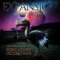 Expansion: Demon Accords Generations, Book 1 B0GYTBWDN6 Book Cover