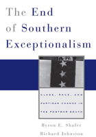 The End of Southern Exceptionalism: Class, Race, and Partisan Change in the Postwar South 0674032497 Book Cover