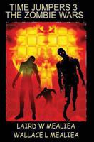 Time Jumpers 3: Zombie Wars 1493729942 Book Cover