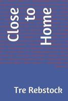 Close To Home 1718134029 Book Cover