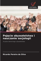 Pojecie obywatelstwa i nauczanie socjologii (Polish Edition) 6209793029 Book Cover