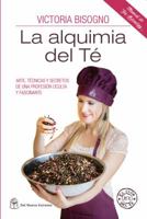 La alquimia del té 987609498X Book Cover