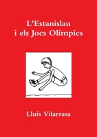L'Estanislau i els Jocs Olímpics 1291256881 Book Cover
