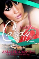 Hard Candy 2: Secrets Uncovered 1601624964 Book Cover