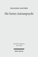 Die Sortes Astrampsychi: Problemlosungsstrategien Durch Orakel Im Romischen Agypten 3161502507 Book Cover