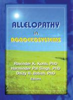 Allelopathy in Agroecosystems 1560220910 Book Cover