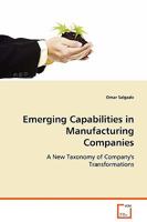 Emerging Capabilities in Manufacturing Companies 3639068556 Book Cover