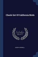 Check-list Of California Birds 1377041751 Book Cover
