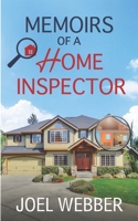 Memoirs of a Home Inspector B0GPM96TCT Book Cover
