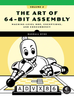 The Art of 64-Bit Assembly, Volume 2 1718504349 Book Cover