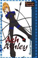 Ash Ashley Volume 3: Season 2 1495464962 Book Cover