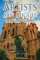 Artists in San Miguel and Other Stories 1957114428 Book Cover
