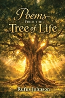 Poems From the Tree of Life B0GNPXDRZ4 Book Cover