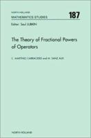 The Theory of Fractional Powers of Operators 0444887970 Book Cover