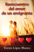 Reencuentro del amor de un emigrante B0BPMPGS48 Book Cover