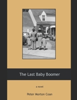The Last Baby Boomer 1705925189 Book Cover