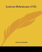 Lexicon Hebraicum (1732) 116662661X Book Cover