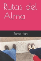 Rutas del Alma (Spanish Edition) 1689064730 Book Cover