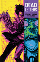 Dead Letters Vol. 3 1608868540 Book Cover