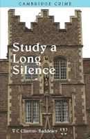 To Study a Long Silence 0060806907 Book Cover