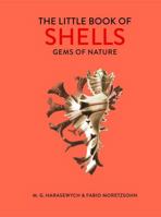 The Little Book of Shells: Gems of Nature 0711252696 Book Cover