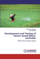 Development and Testing of Sensor based Micro-controller 6200538611 Book Cover