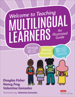 Welcome to Teaching Multilingual Learners!: An Illustrated Guide 1071949500 Book Cover