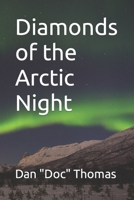 Diamonds of the Arctic Night B09MZFS9LH Book Cover