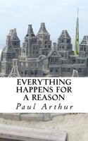 Everything Happens for a Reason: A Brazilian Love Story 151860014X Book Cover
