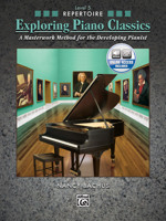 Exploring Piano Classics Repertoire, Bk 5: A Masterwork Method for the Developing Pianist, Book & CD 0739084852 Book Cover