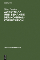 Zur Syntax Und Semantik Der Nominalkomposition 3484301074 Book Cover