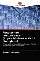 Pogostemon benghalensis (Phytochimie et activité biologique) 6203320455 Book Cover