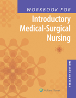 Workbook for Introductory Medical-Surgical Nursing 145118722X Book Cover