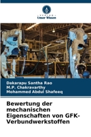 Bewertung der mechanischen Eigenschaften von GFK-Verbundwerkstoffen 6205959585 Book Cover