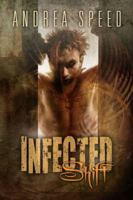 Infected: Shift 1632163330 Book Cover