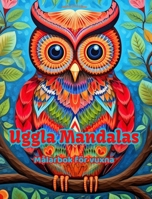 Uggla Mandalas Målarbok för vuxna Anti-stress-mönster som uppmuntrar till kreativitet: Mystiska bilder av ugglor för att lindra stress och balansera s B0CQFFK8KB Book Cover