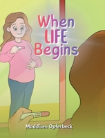 When Life Begins B0GDTFBB2K Book Cover