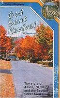 God Sent Revival: The Story of Asahel Nettleton and the Second Great Awakening 0852340990 Book Cover