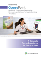 Lippincott CoursePoint for Ricci: Essentials of Maternity, Newborn, and Women's Health Nursing 1496350715 Book Cover