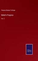 Mabel's Progress: A Novel; Volume II 1017890420 Book Cover