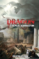 Dragon Disciples: Resurrection B0CSYX6PN7 Book Cover