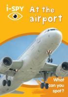 I-SPY AT THE AIRPORT PB 0008182809 Book Cover