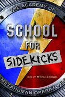 School for Sidekicks 125007987X Book Cover