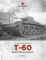 Red Machines 1: T-60 Small Tank & Variants 9198232568 Book Cover