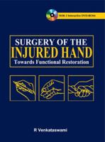 Surgery of the Injured Hand: Towards Functional Restoration 007166730X Book Cover
